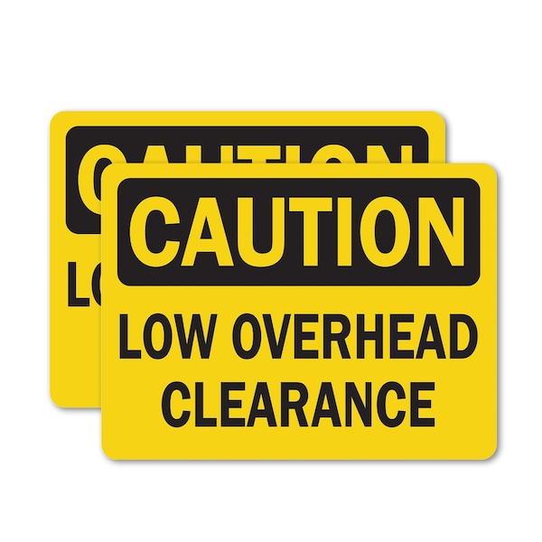 Signmission Low Overhead Clearance, 14 in W x Rectangle, Vinyl Decal OS-2PACK-CS-D-1014-L-19200 - main
